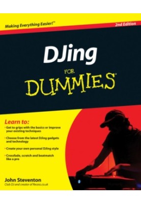 DJing For Dummies, Second Edition