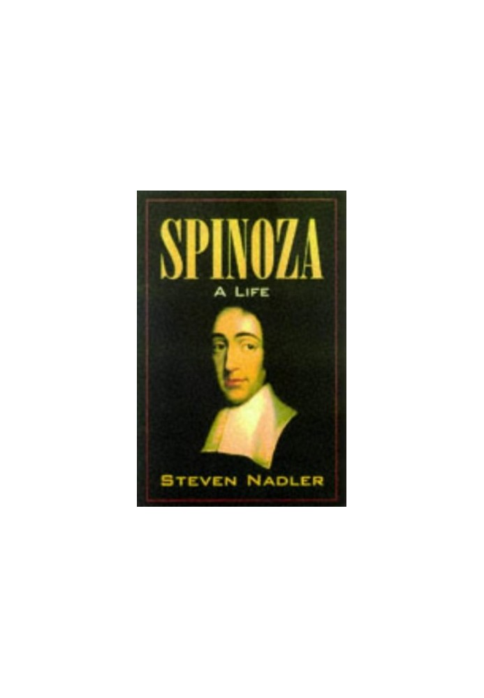 Spinoza: A Life