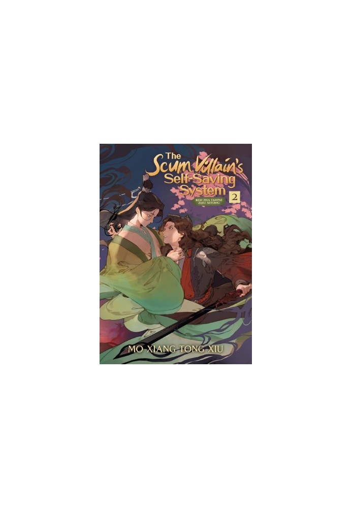 The Scum Villain's Self-Saving System: Ren Zha Fanpai Zijiu Xitong (Novel) Vol. 2