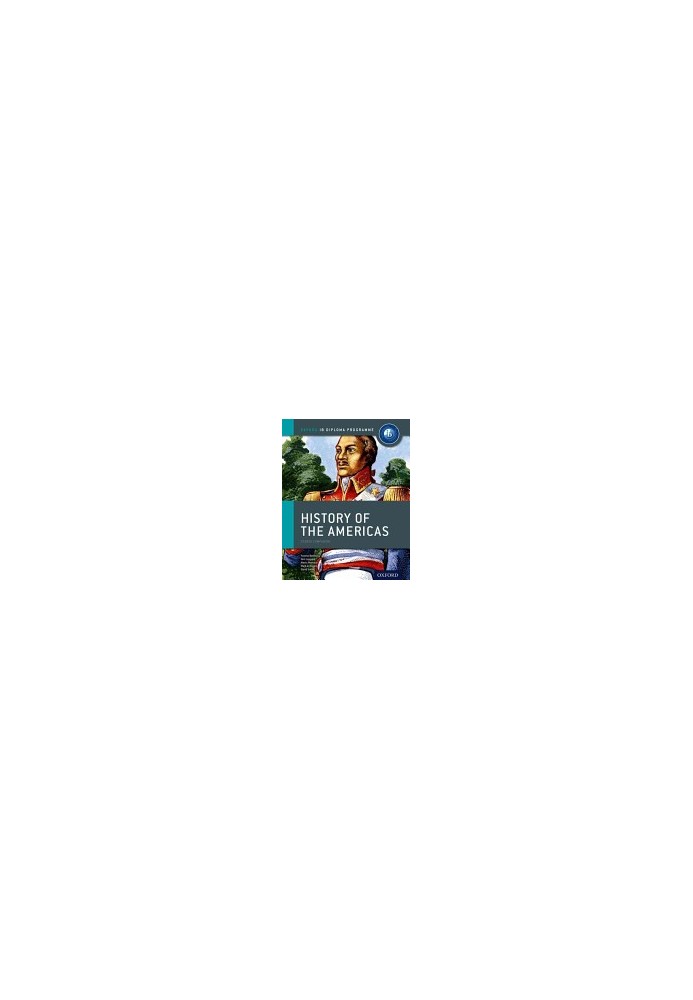 History Of The Americas - Course Companion