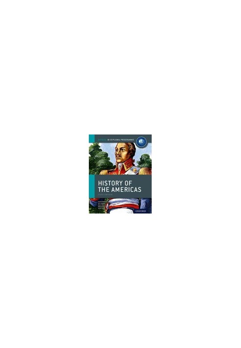 History Of The Americas - Course Companion