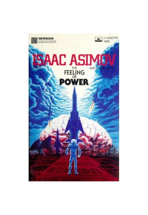 The Feeling of Power - And Other Stories