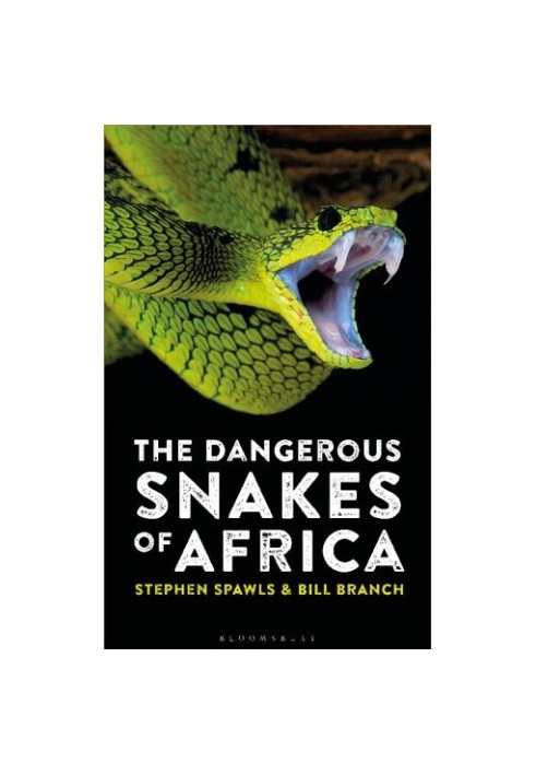 The Dangerous Snakes of Africa