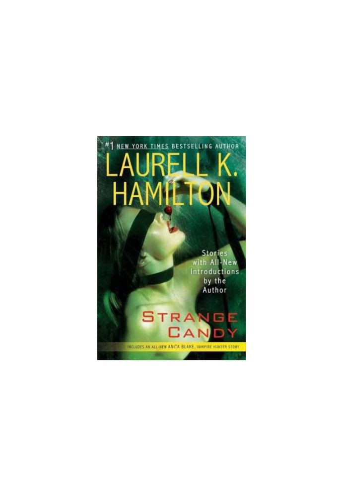 Strange Candy (Anita Blake, Vampire Hunter, 00.5)