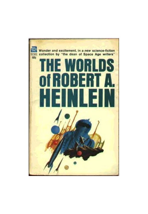 The Worlds of Robert A. Heinlein