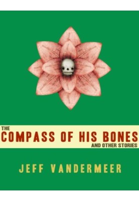 The Compass of His Bones