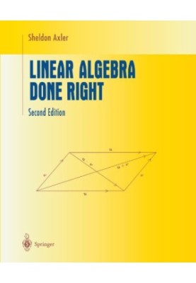 Linear Algebra Done Right