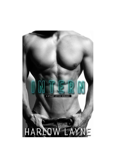 Intern · a Steamy Office Romance