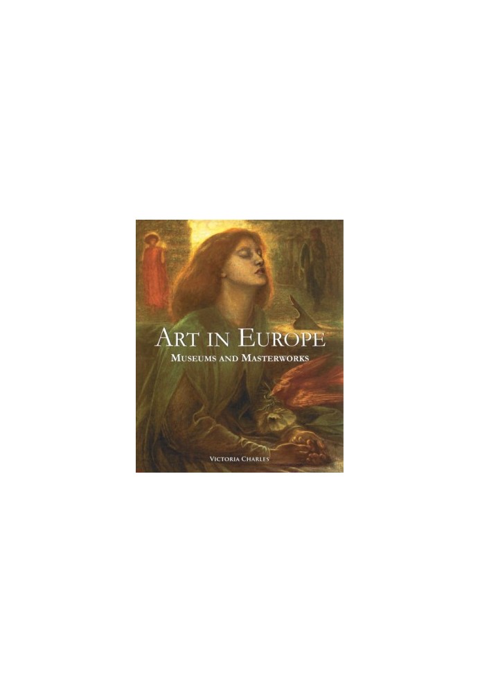 Art in Europe: Museums and Masterworks