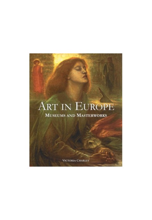 Art in Europe: Museums and Masterworks