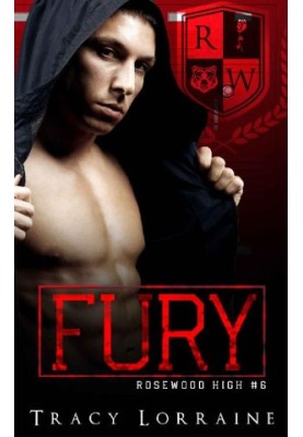 Fury (Rosewood High 6)