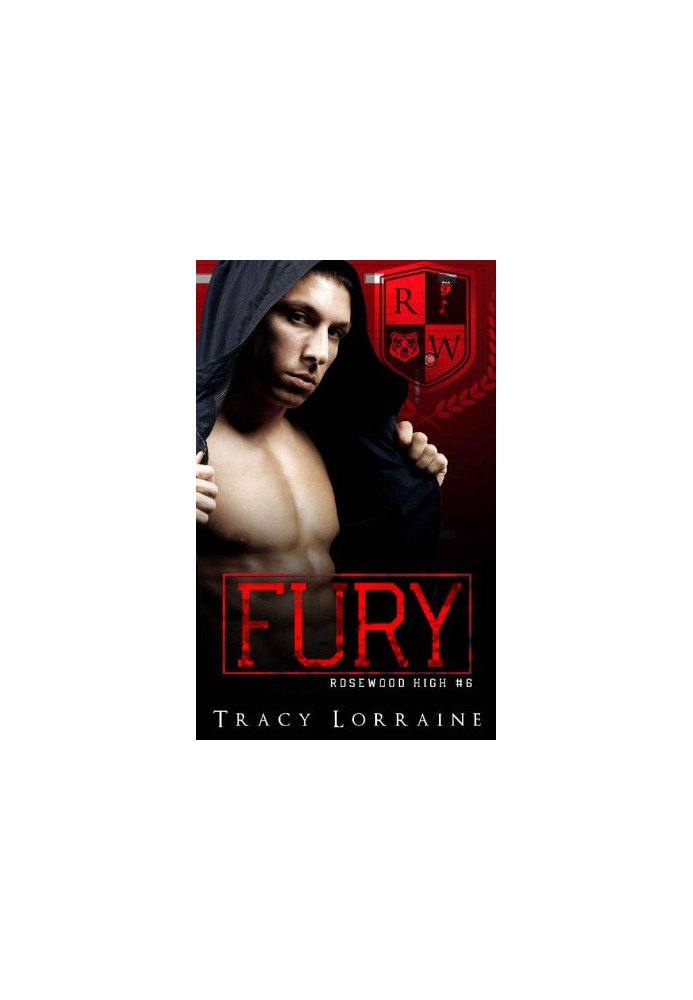 Fury (Rosewood High 6)