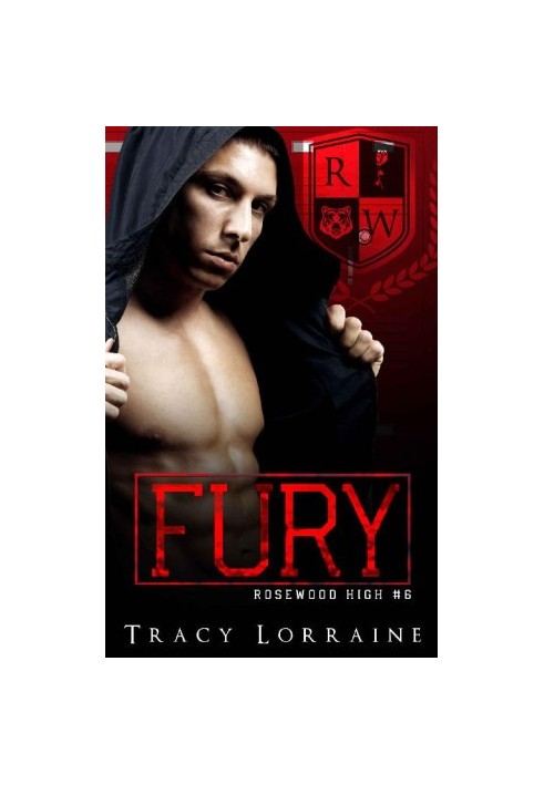 Fury (Rosewood High 6)