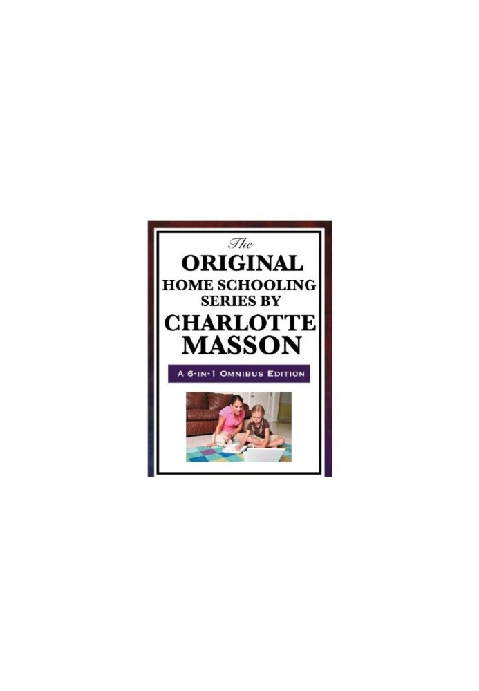 The Original Home School Series