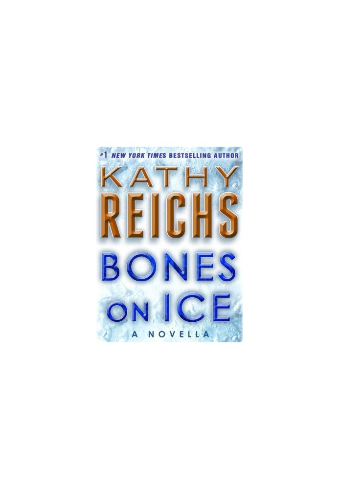 Bones on Ice ( Temperance Brennan 17.5 )