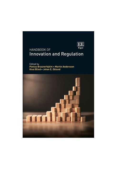 Handbook of Innovation and Regulation