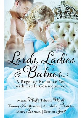 Lords, Ladies and Babies
