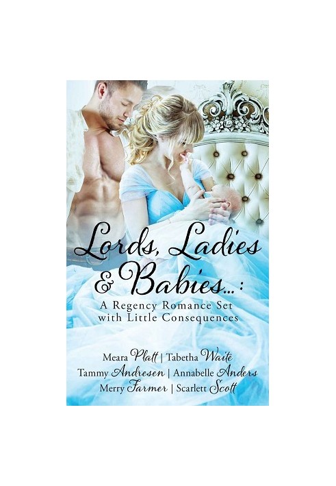 Lords, Ladies and Babies