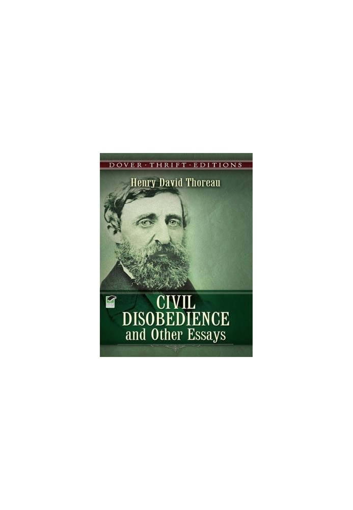 Civil Disobedience and Other Essays