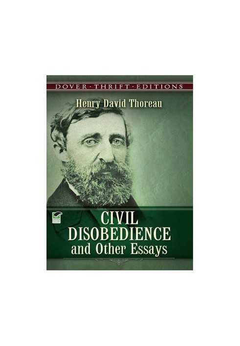 Civil Disobedience and Other Essays