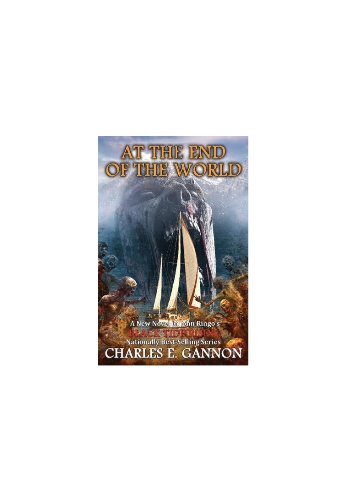 At the End of the World (Black Tide Rising 9)