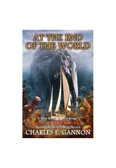 At the End of the World (Black Tide Rising 9)