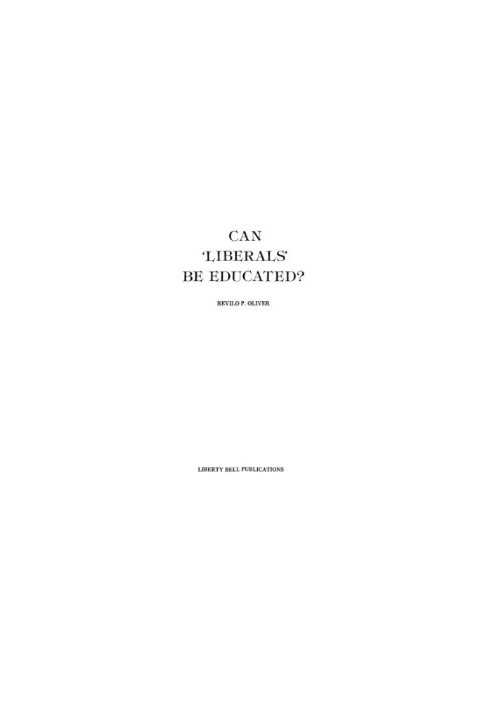 Can Liberals Be Educated?