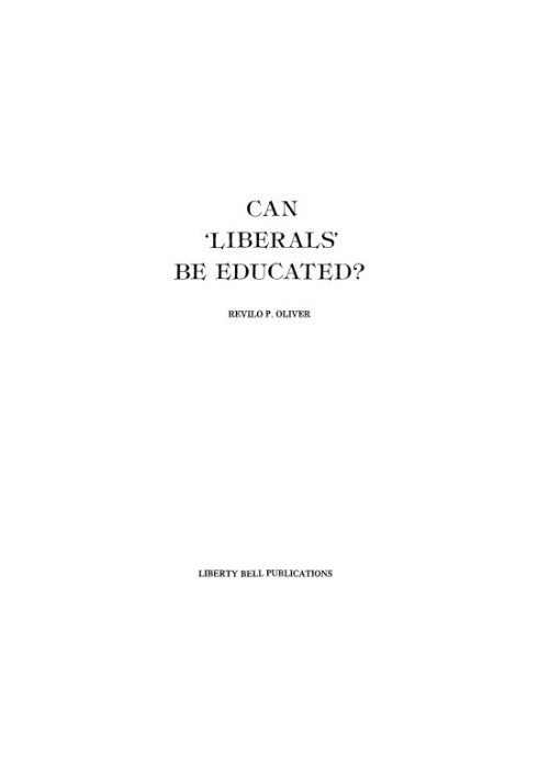 Can Liberals Be Educated?