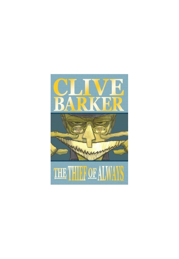The Thief of Always