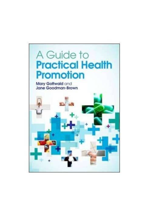 A Guide To Practical Health Promotion