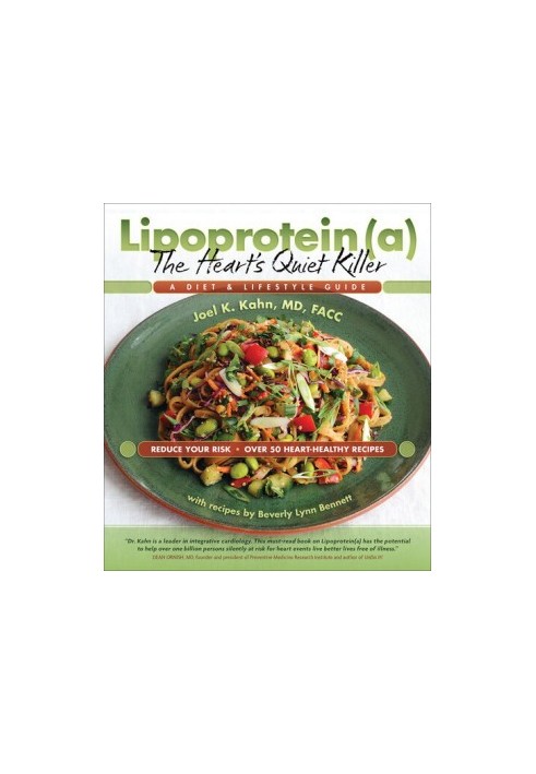 Lipoprotein(a), The Heart's Quiet Killer: A Diet & Lifestyle Guide