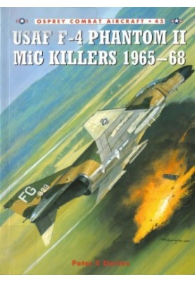 USAF F-4 Phantom II MiG Killers 1965–68