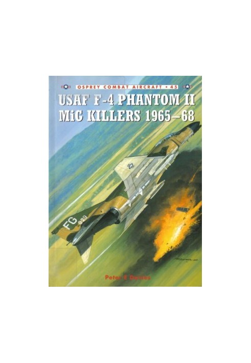 USAF F-4 Phantom II MiG Killers 1965–68