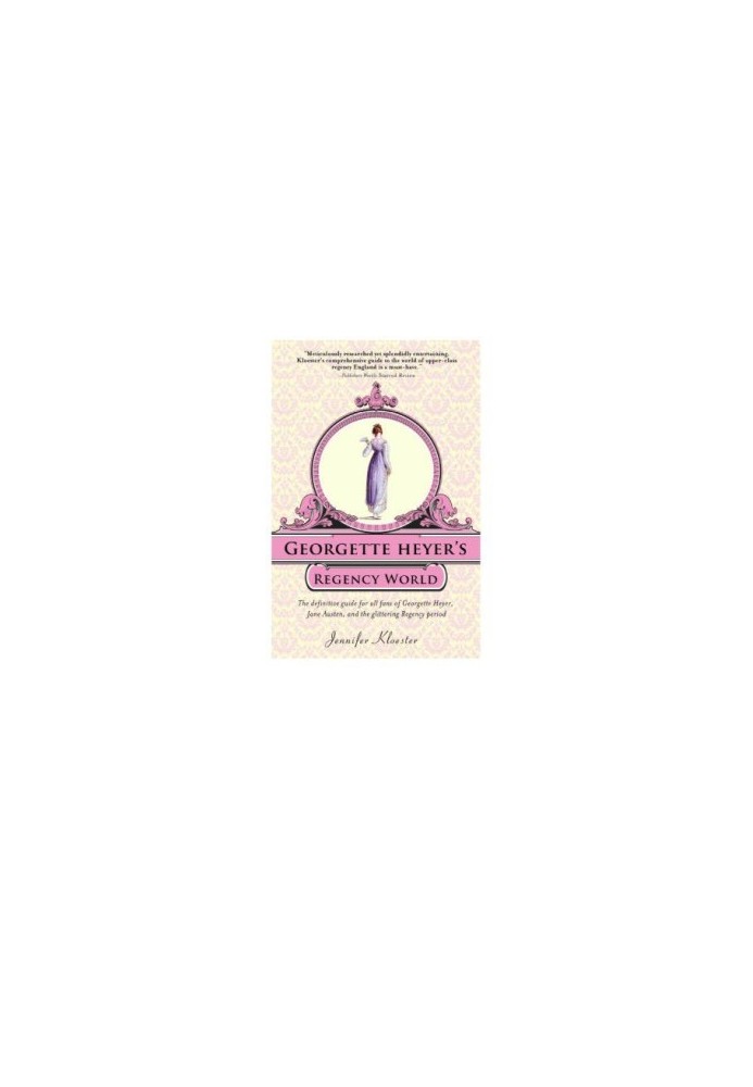 Georgette Heyer's Regency World