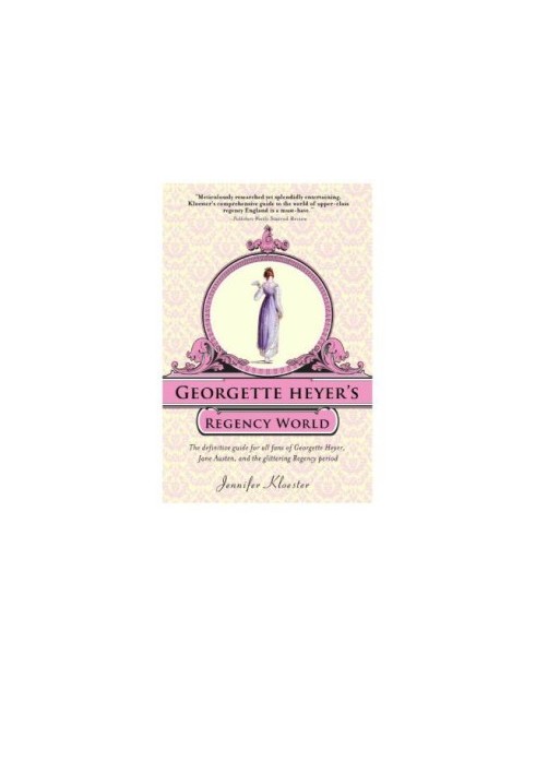 Georgette Heyer's Regency World
