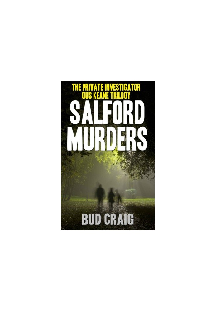 [Gus Keane PI 01] • Salford Murders
