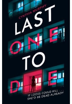 Last One To Die