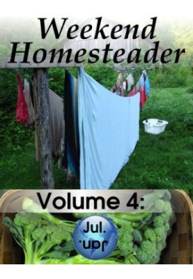 Weekend Homesteader: July