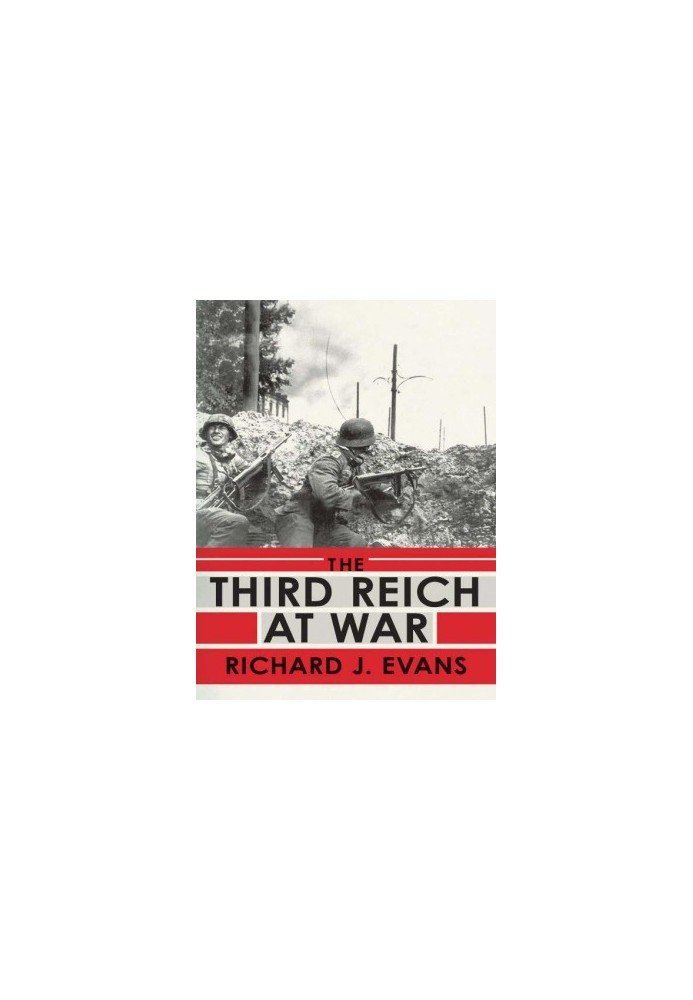 The Third Reich at War