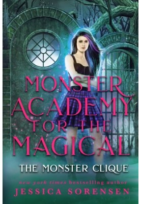 The Monster Clique (Monster Academy for the Magical 4)