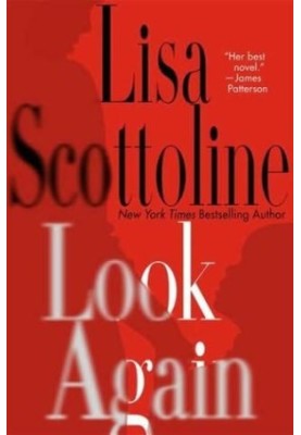 Scottoline, Lisa - Look Again