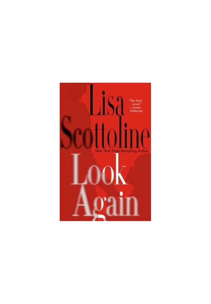 Scottoline, Lisa - Look Again
