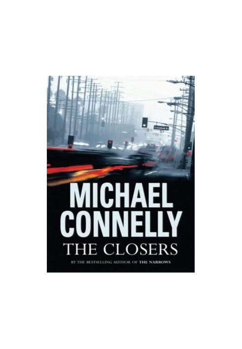The Closers (Harry Bosch, 11 Harry Bosch Universe, 15)