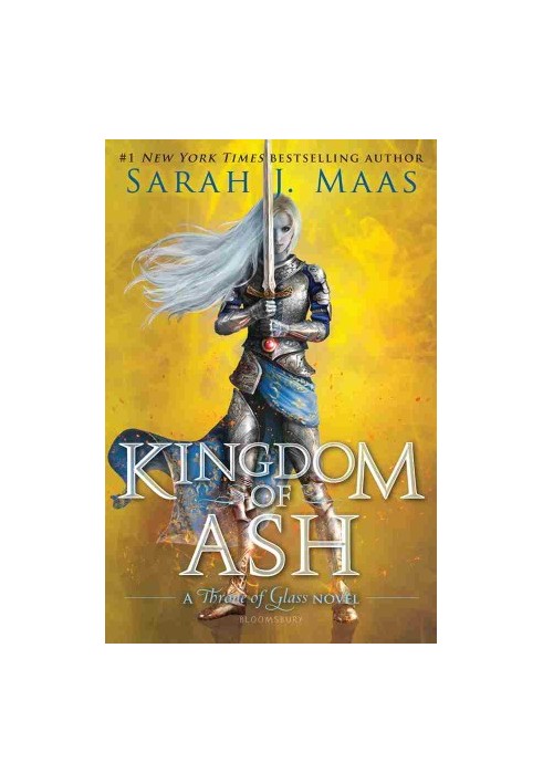 Kingdom of Ash (A Throne of Glass Novel)