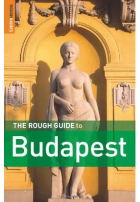 The Rough Guide to Budapest 4th Edition (Rough Guide Travel Guides)
