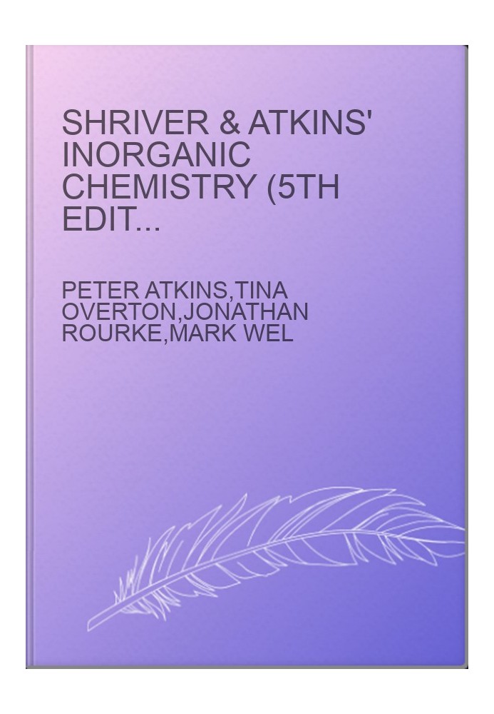 Shriver & Atkins' Inorganic Chemistry (5th Edition) - Answers to self-tests and exercises
