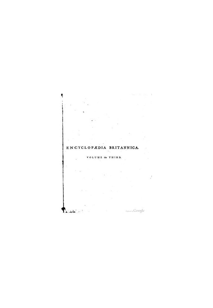 Encyclopedia Britannica - A dictionary of arts, sciences, and general literature 1 ed. in 3 v. Volume 03 M-Z
