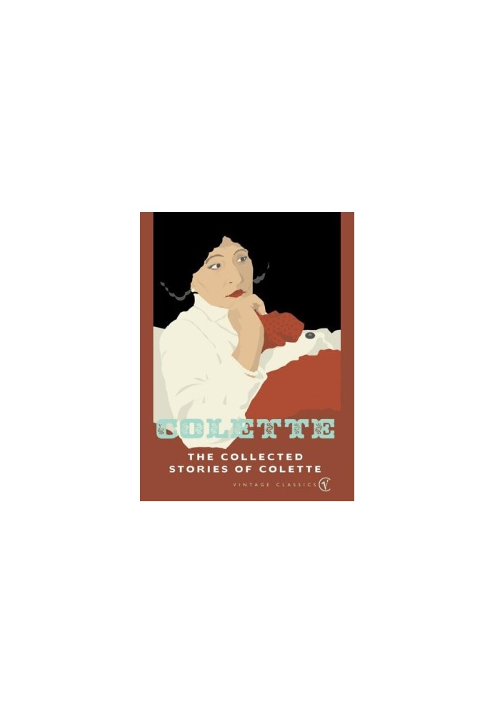 The Collected Stories of Colette