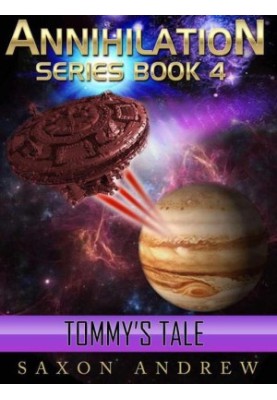 Tommy's Tale - Annihilation Saga 04