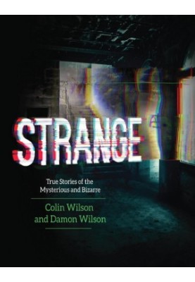 Strange: true stories of the mysterious and bizarre